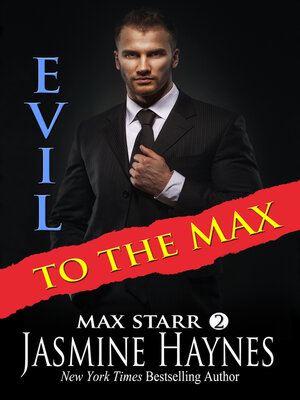 cover image of Evil to the Max